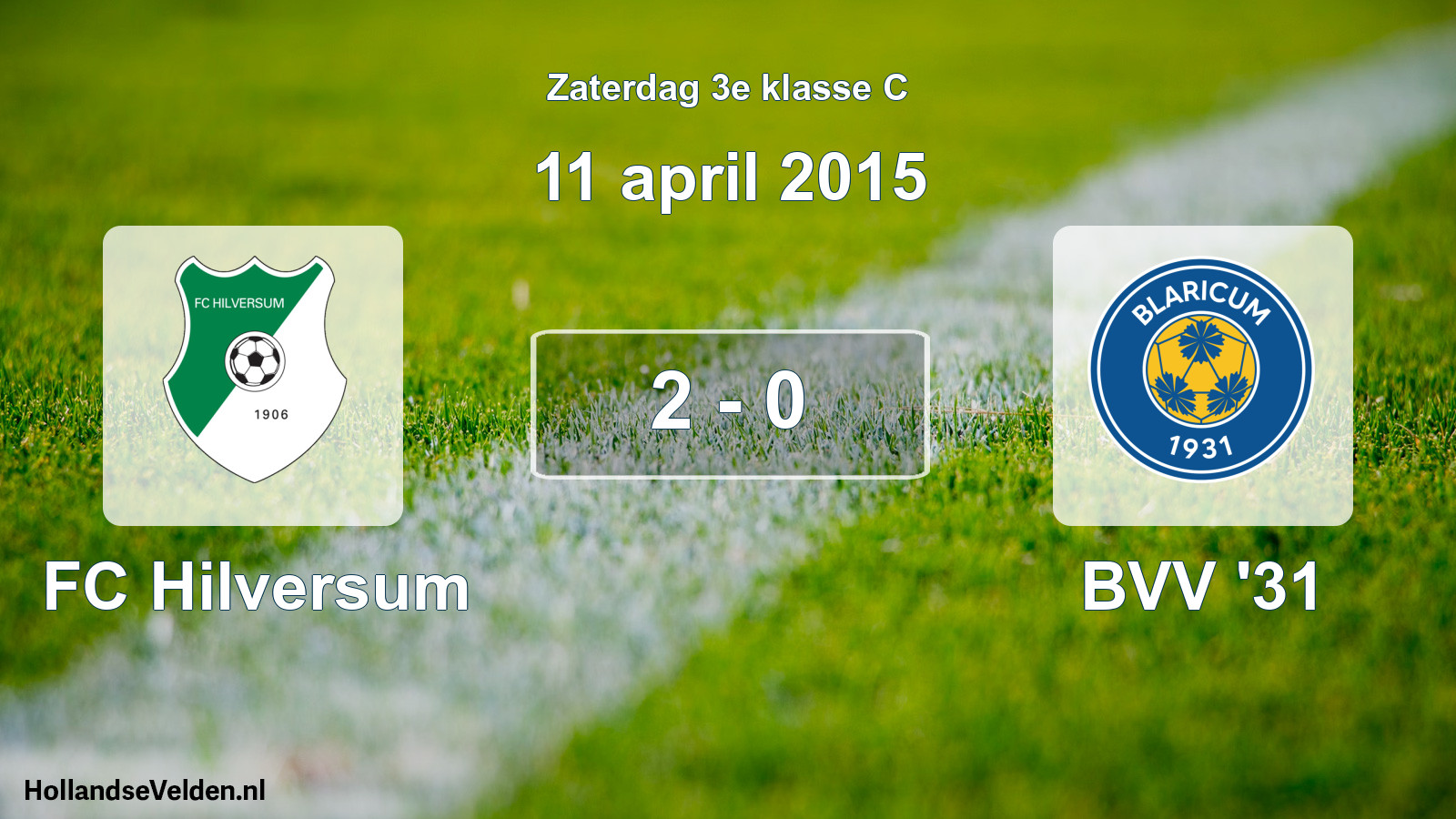Total number of matches played: FC Hilversum - BVV '31 2 - 0 (11 April 2015)