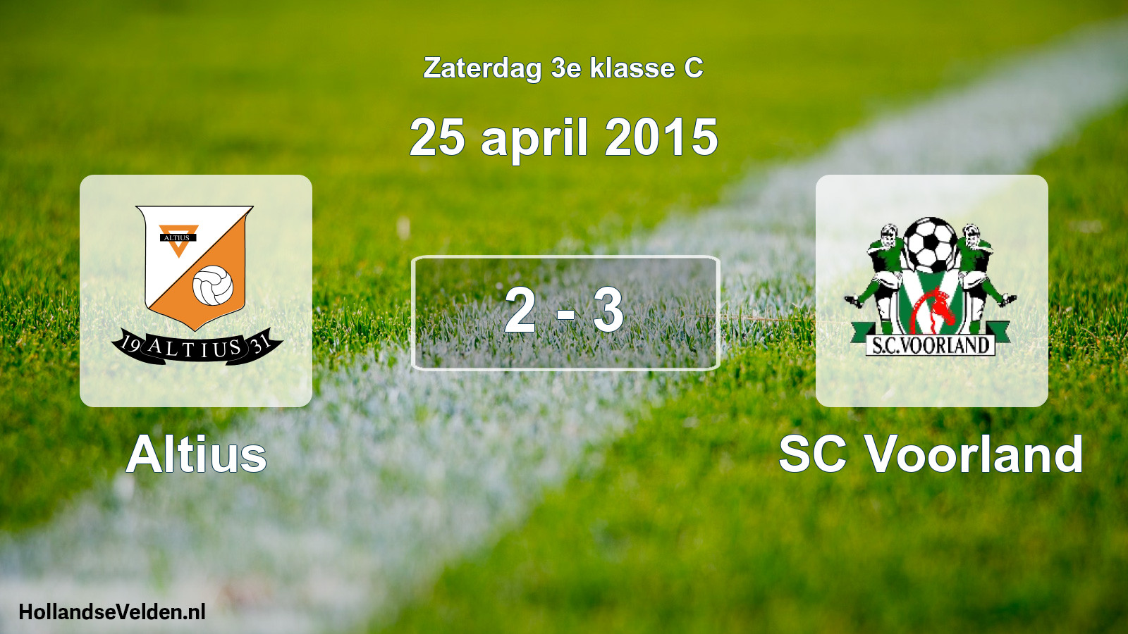 Total number of matches played: Altius - SC Voorland 2 - 3 (25 April 2015)