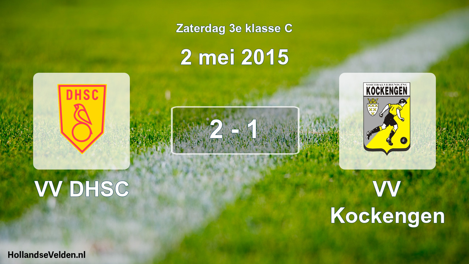 Total number of matches played: VV DHSC - VV Kockengen 2 - 1 (2 May 2015)