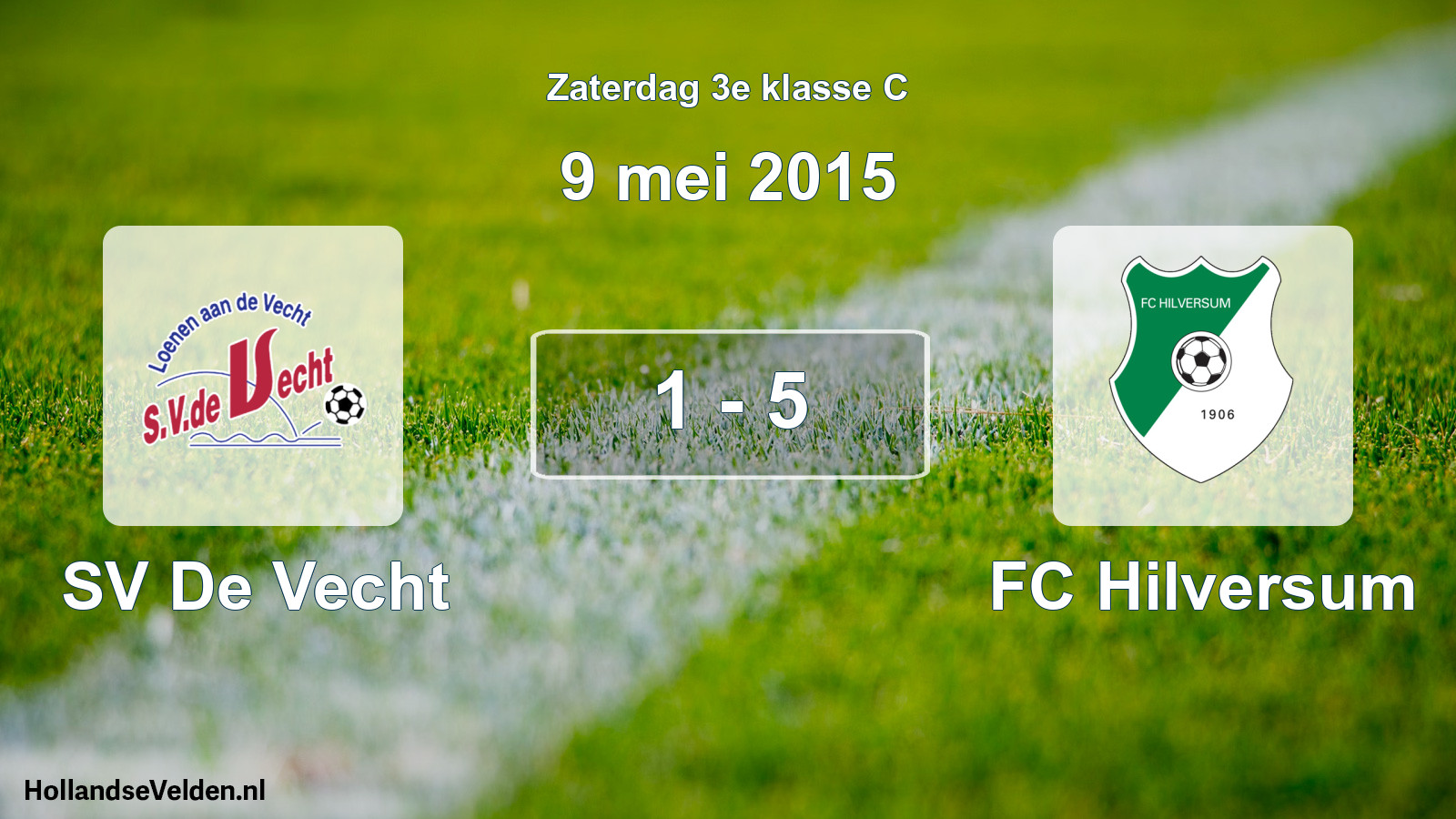 Total number of matches played: SV De Vecht - FC Hilversum 1 - 5 (9 May 2015)