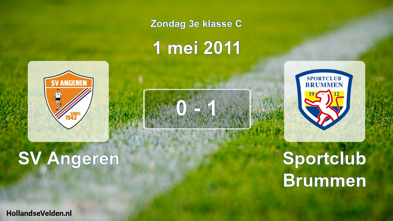 Total number of matches played: SV Angeren - Sportclub Brummen 0 - 1 (1 May 2011)