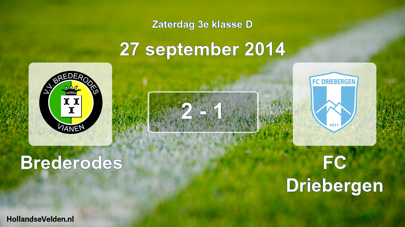Total number of matches played: Brederodes - FC Driebergen 2 - 1 (27 September 2014)