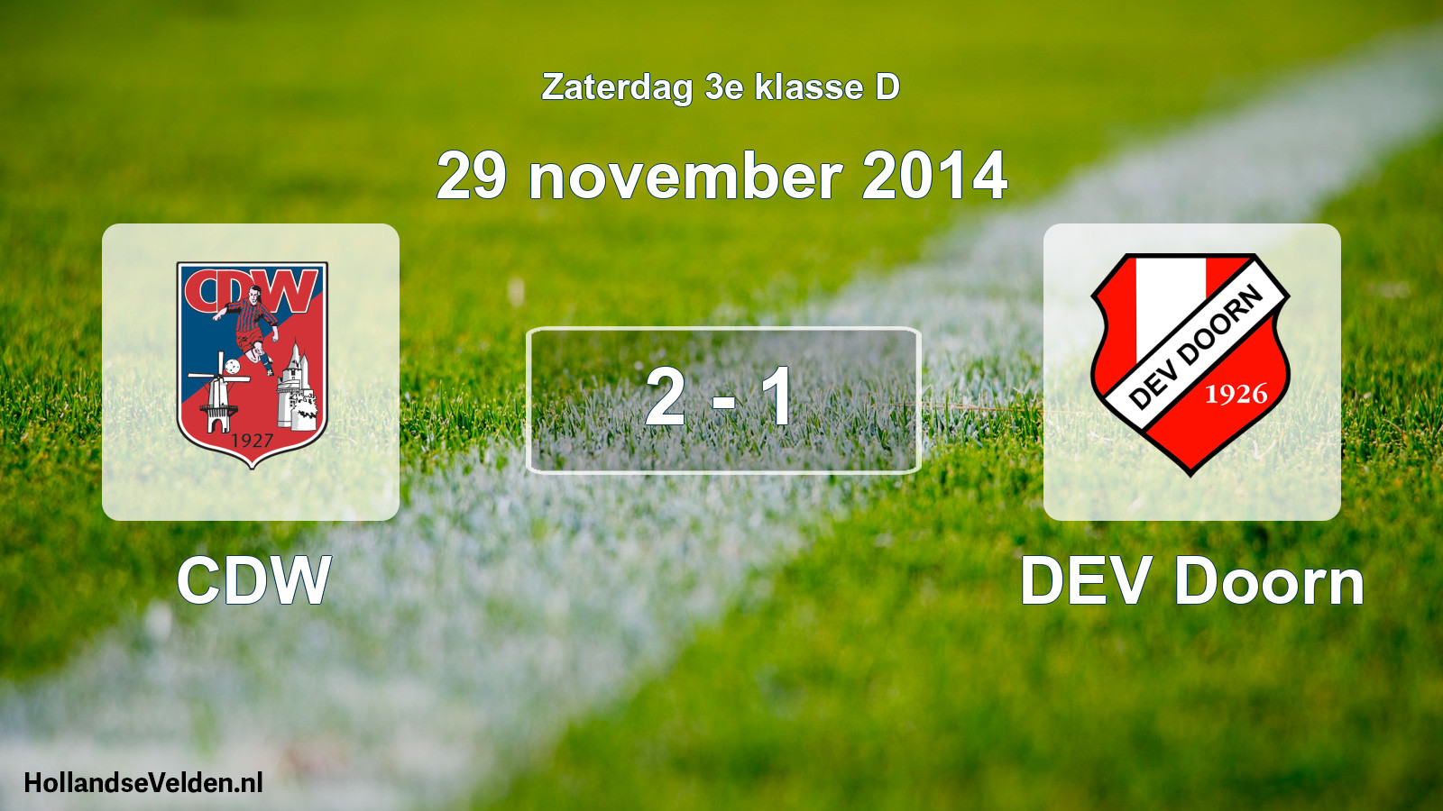 Total number of matches played: CDW - DEV Doorn 2 - 1 (29 November 2014)