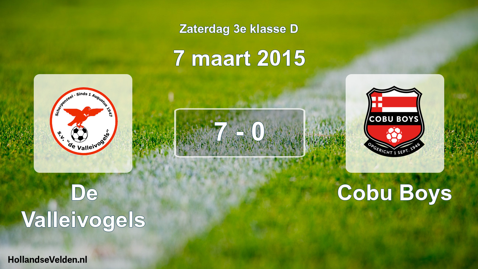 Total number of matches played: De Valleivogels - Cobu Boys 7 - 0 (7 March 2015)