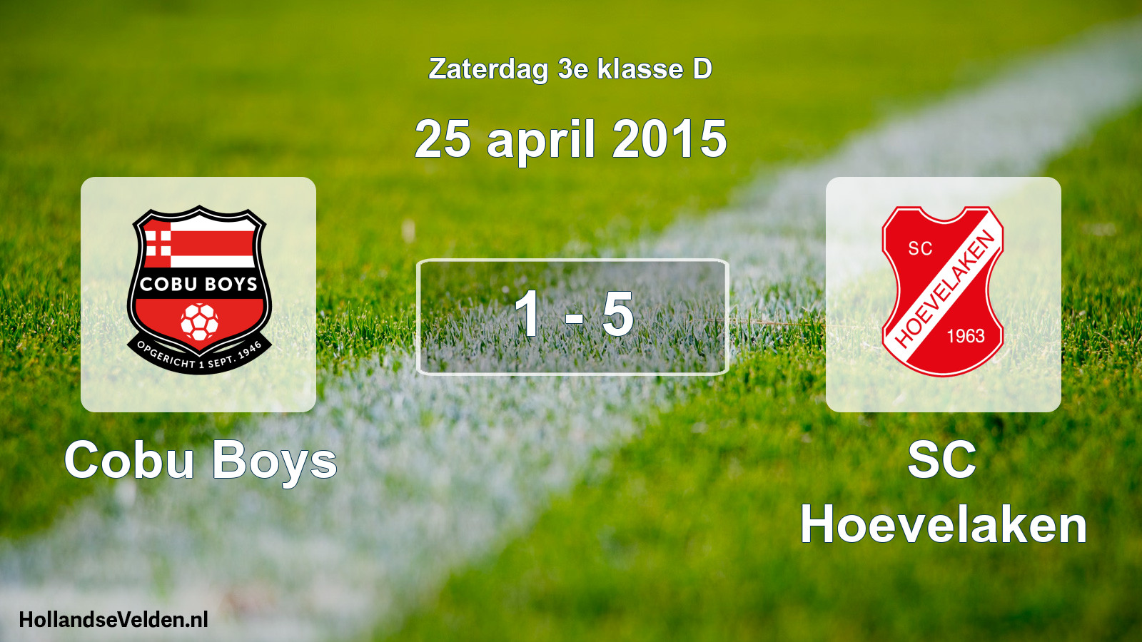 Total number of matches played: Cobu Boys - SC Hoevelaken 1 - 5 (25 April 2015)