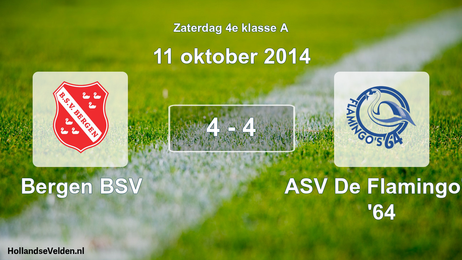 Total number of matches played: Bergen BSV - ASV De Flamingo's '64 4 - 4 (11 October 2014)