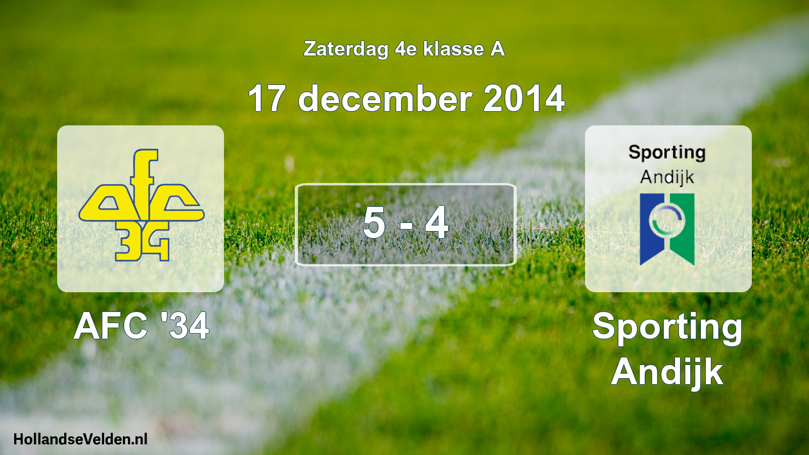 Total number of matches played: AFC '34 - Sporting Andijk 5 - 4 (17 December 2014)