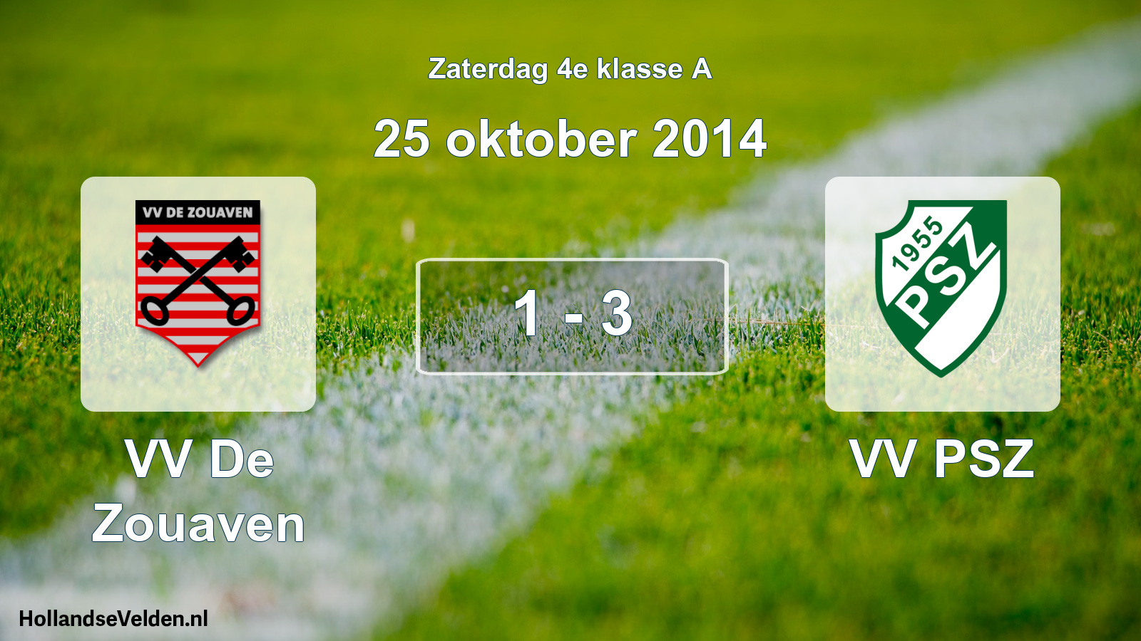 Total number of matches played: VV De Zouaven - VV PSZ 1 - 3 (25 October 2014)