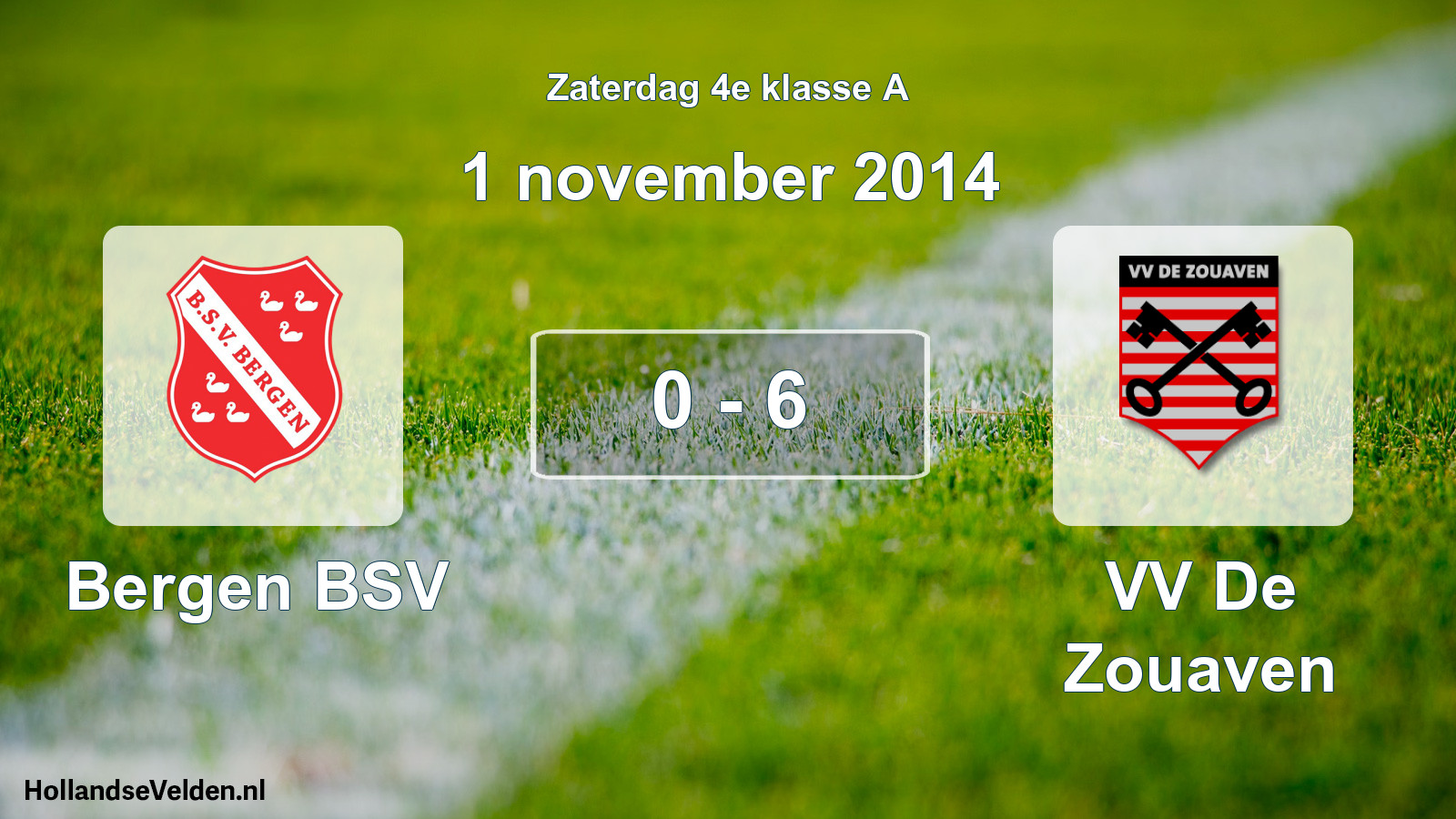Total number of matches played: Bergen BSV - VV De Zouaven 0 - 6 (1 November 2014)