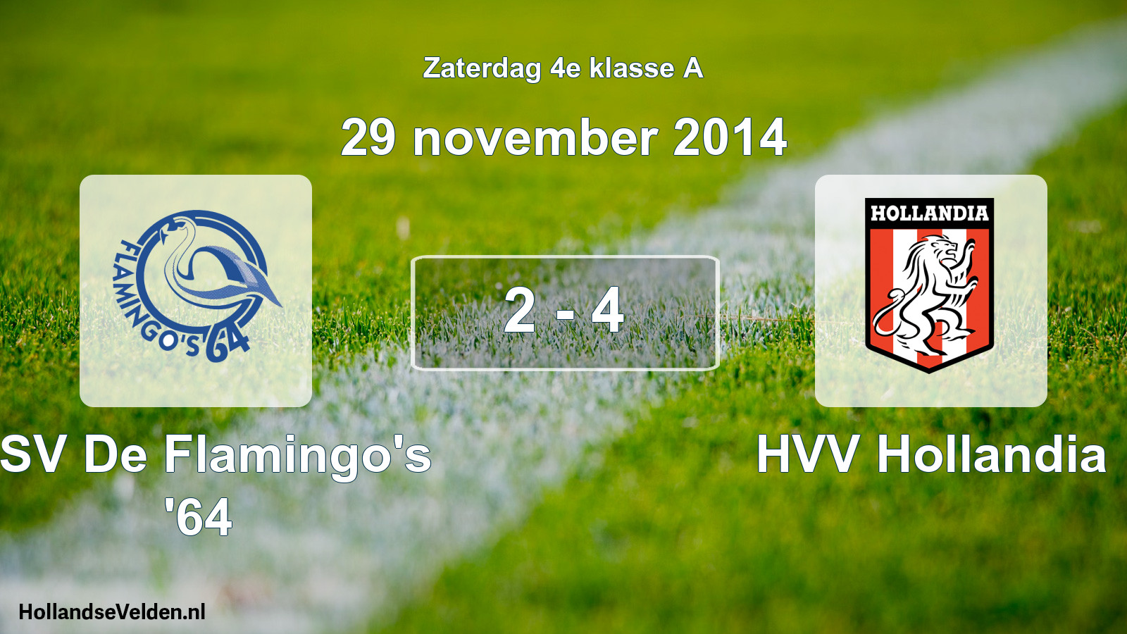 Total number of matches played: ASV De Flamingo's '64 - HVV Hollandia 2 - 4 (29 November 2014)