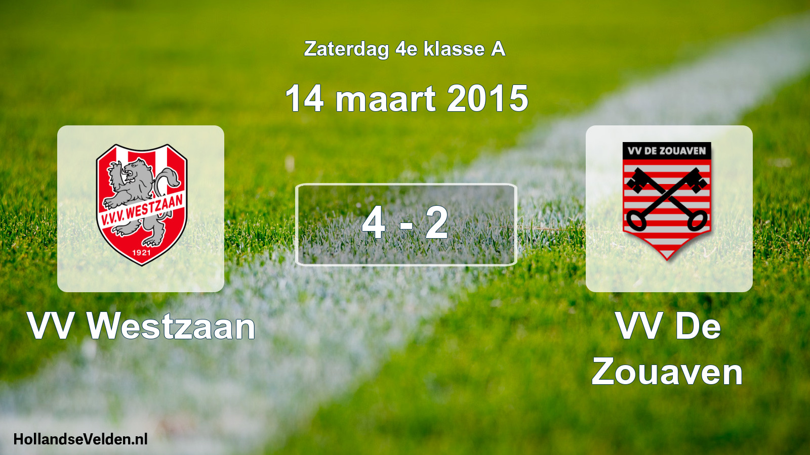 Total number of matches played: VV Westzaan - VV De Zouaven 4 - 2 (14 March 2015)