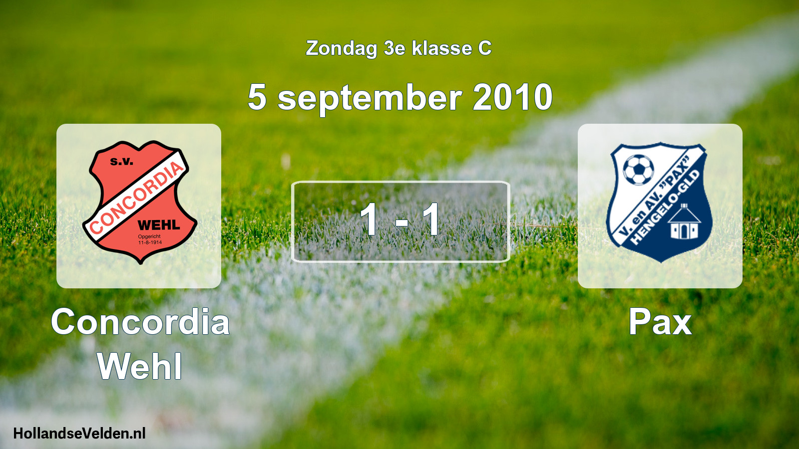 Total number of matches played: Concordia Wehl - Pax 1 - 1 (5 September 2010)
