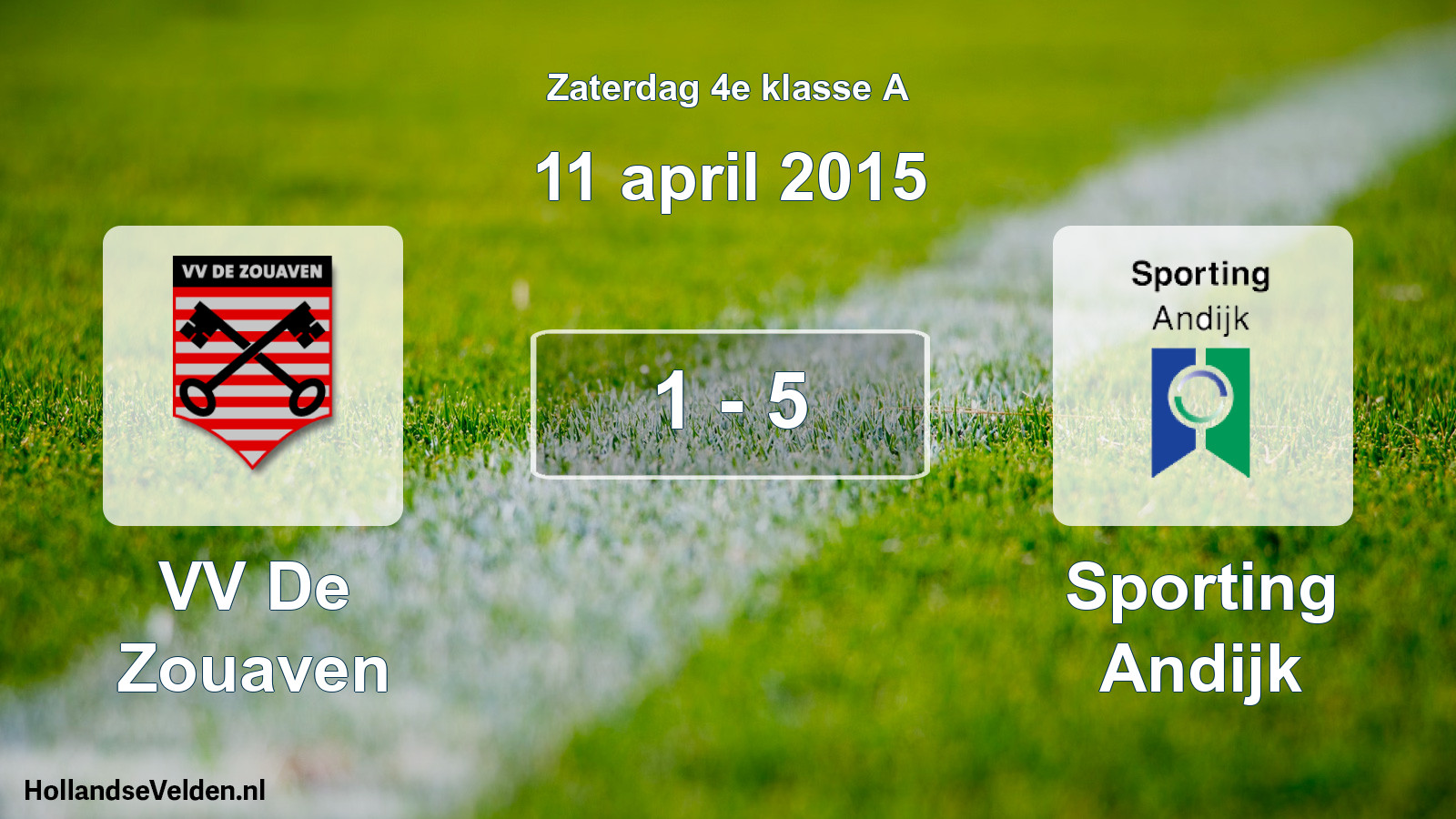 Total number of matches played: VV De Zouaven - Sporting Andijk 1 - 5 (11 April 2015)