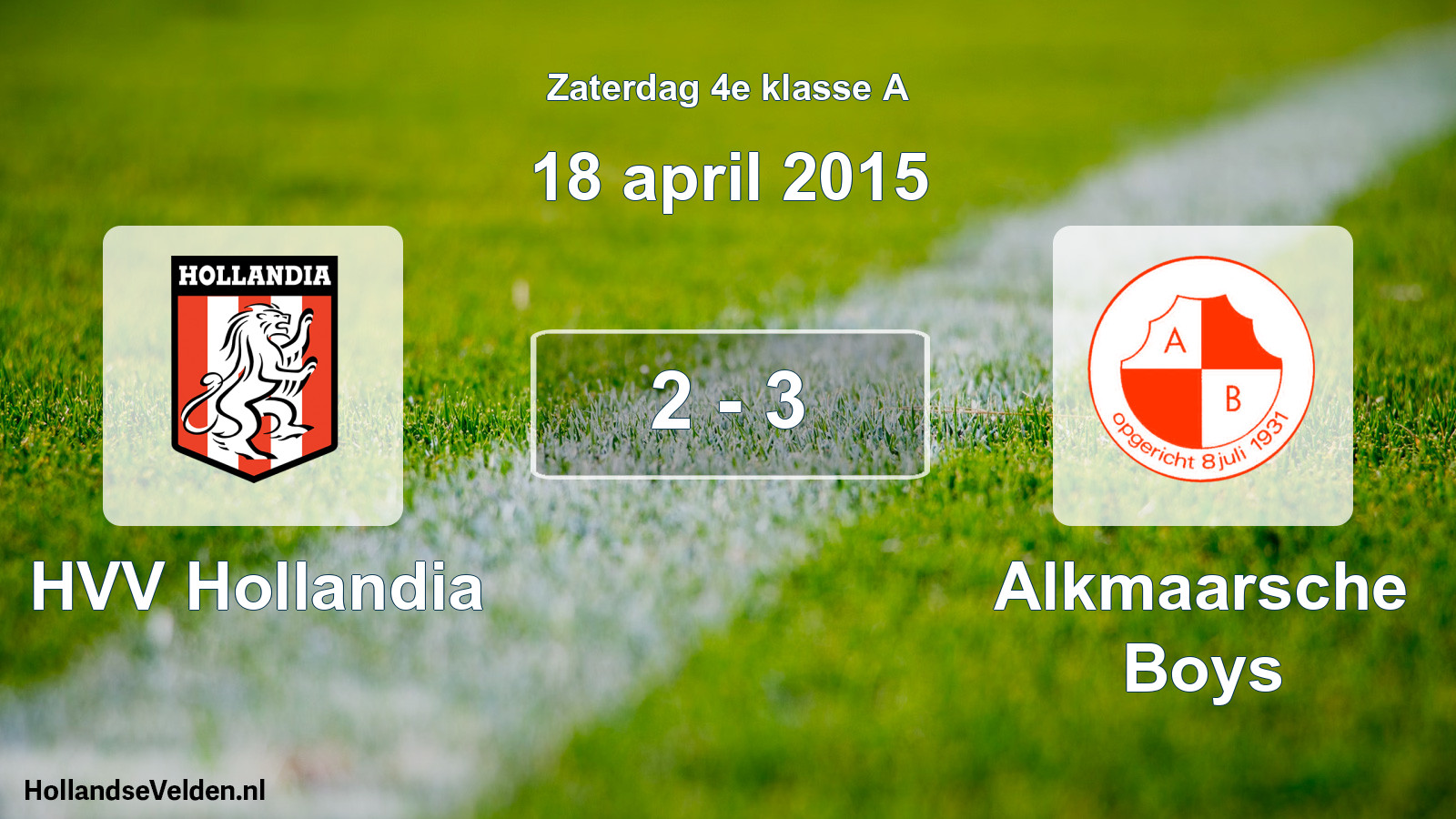 Total number of matches played: HVV Hollandia - Alkmaarsche Boys 2 - 3 (18 April 2015)