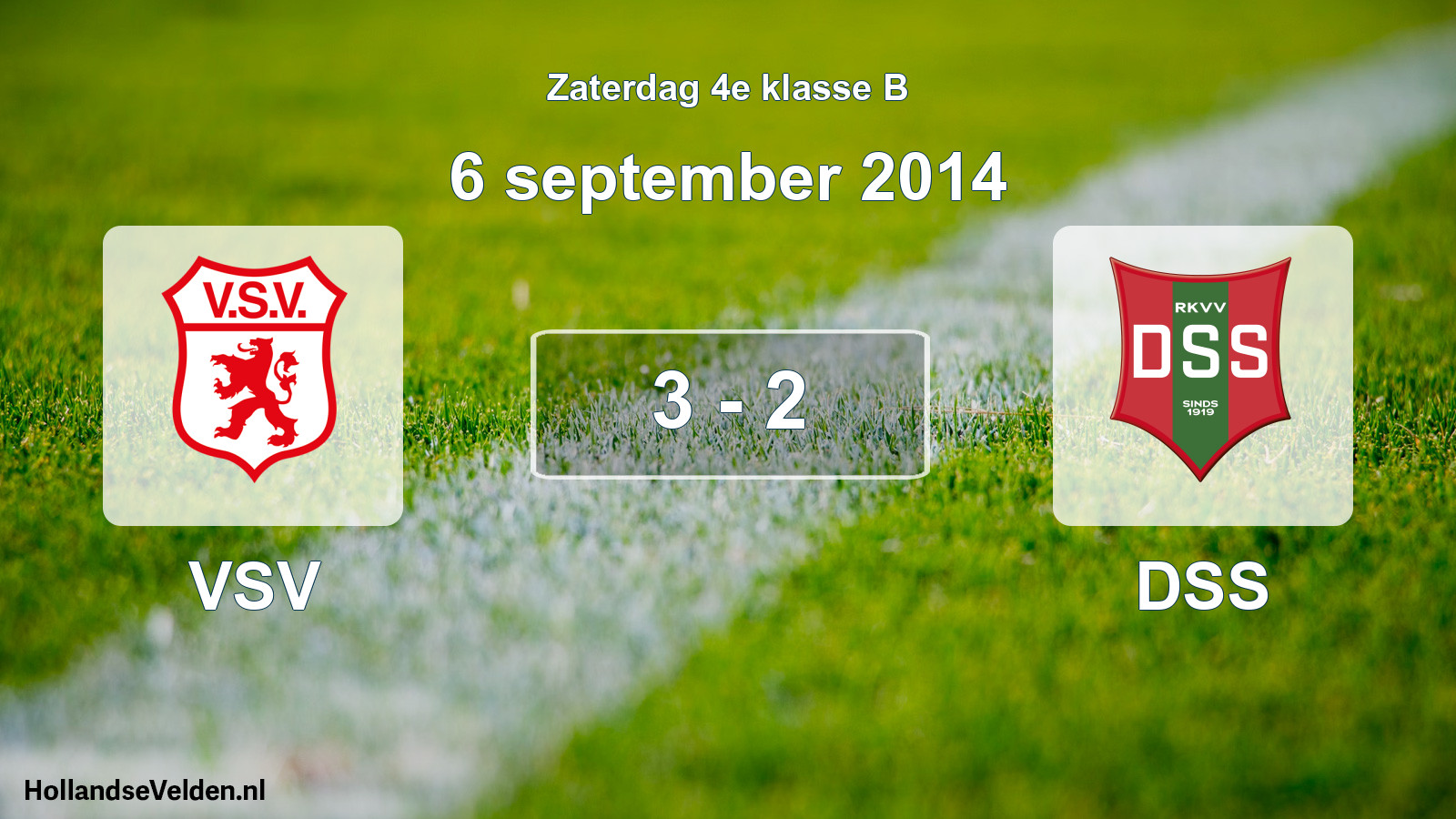 Total number of matches played: VSV - DSS 3 - 2 (6 September 2014)