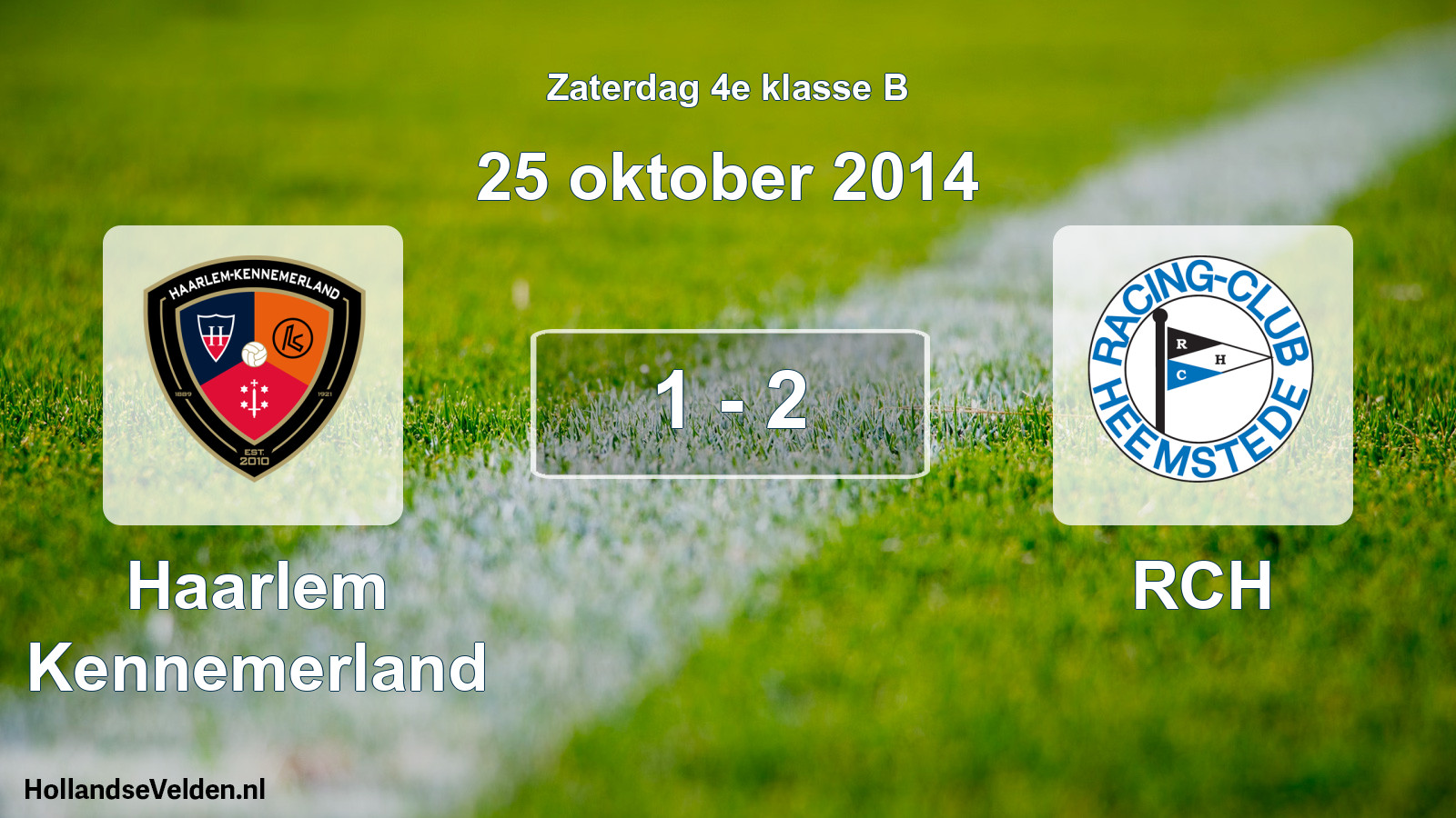 Total number of matches played: Haarlem Kennemerland - RCH 1 - 2 (25 October 2014)