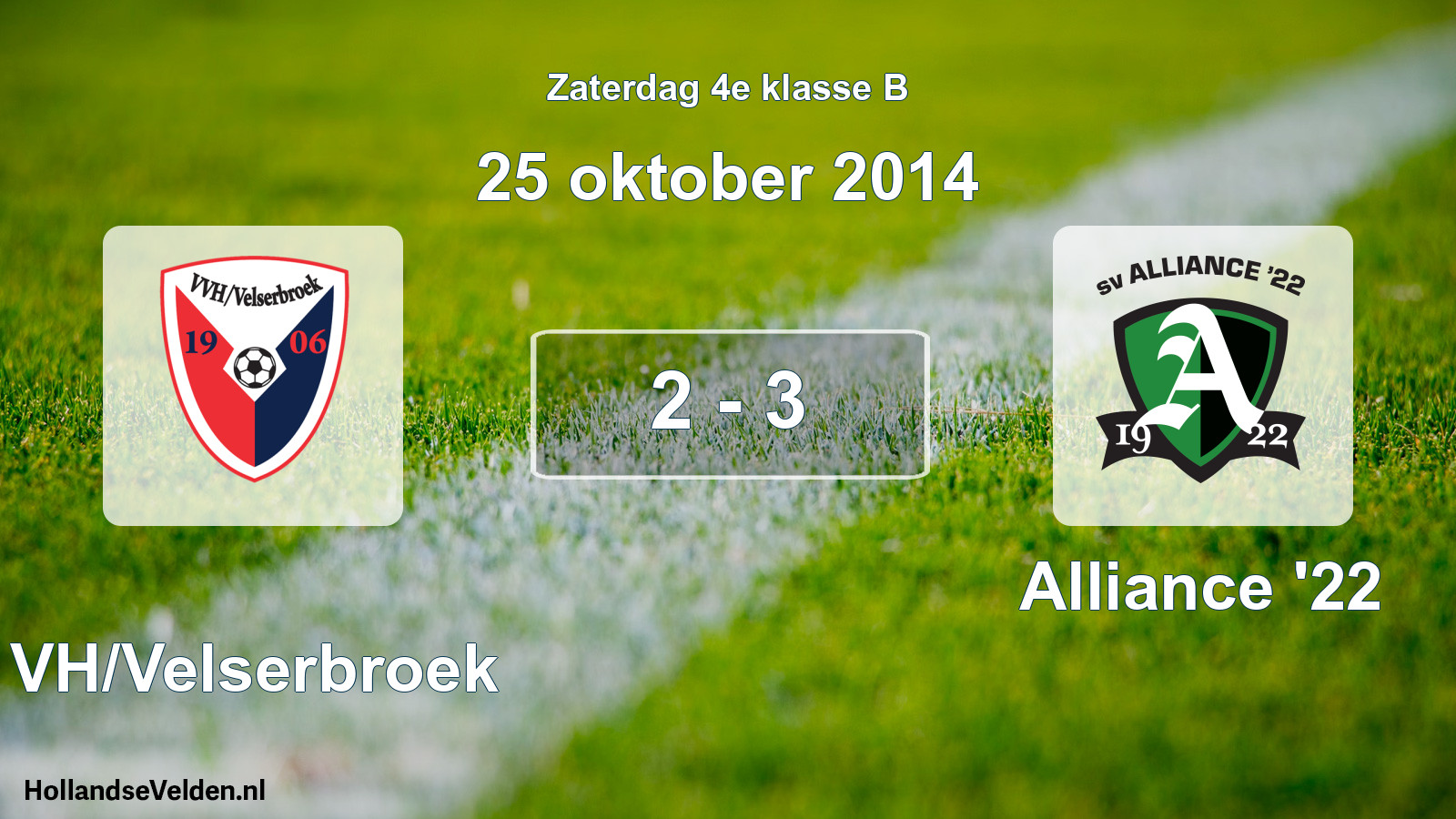 Total number of matches played: VVH/Velserbroek - Alliance '22 2 - 3 (25 October 2014)