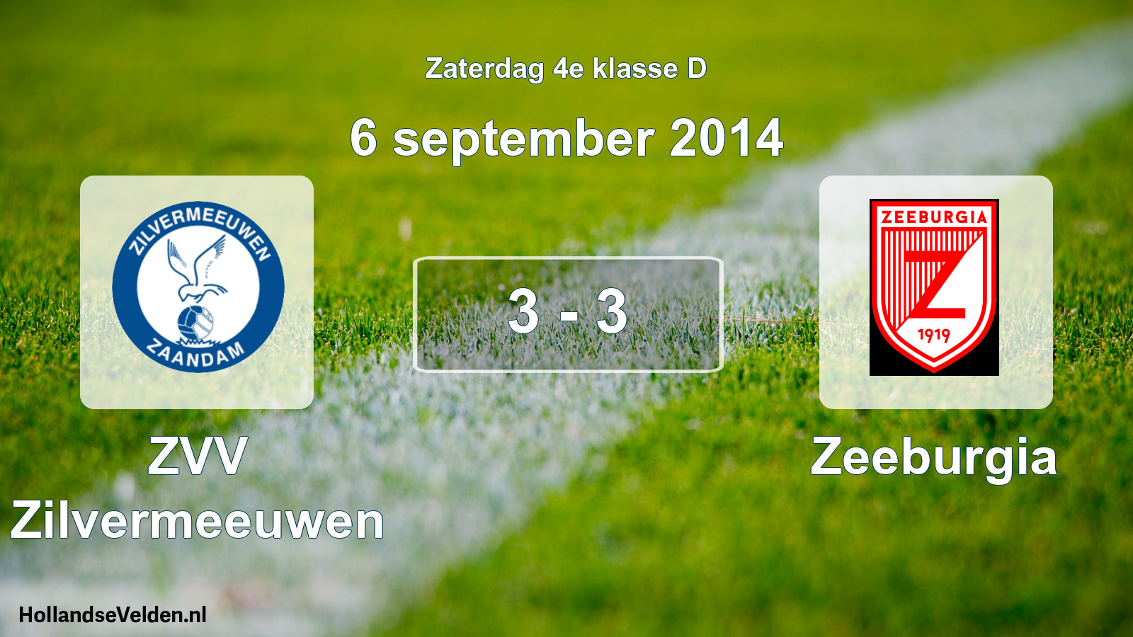 Total number of matches played: ZVV Zilvermeeuwen - Zeeburgia 3 - 3 (6 September 2014)