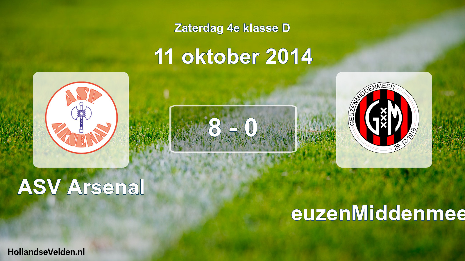 Total number of matches played: ASV Arsenal - GeuzenMiddenmeer 8 - 0 (11 October 2014)