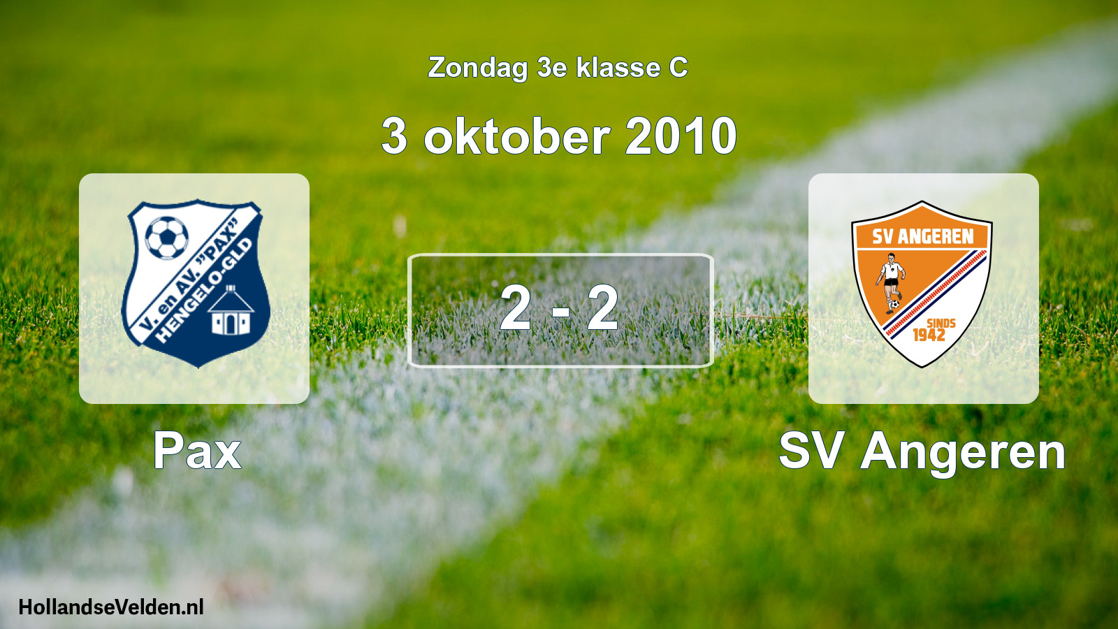 Total number of matches played: Pax - SV Angeren 2 - 2 (3 October 2010)