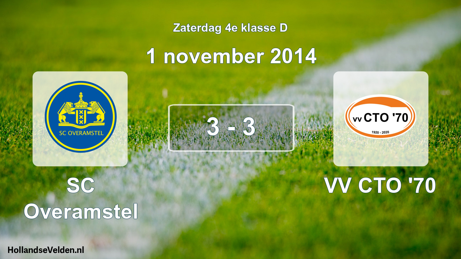 Total number of matches played: SC Overamstel - VV CTO '70 3 - 3 (1 November 2014)