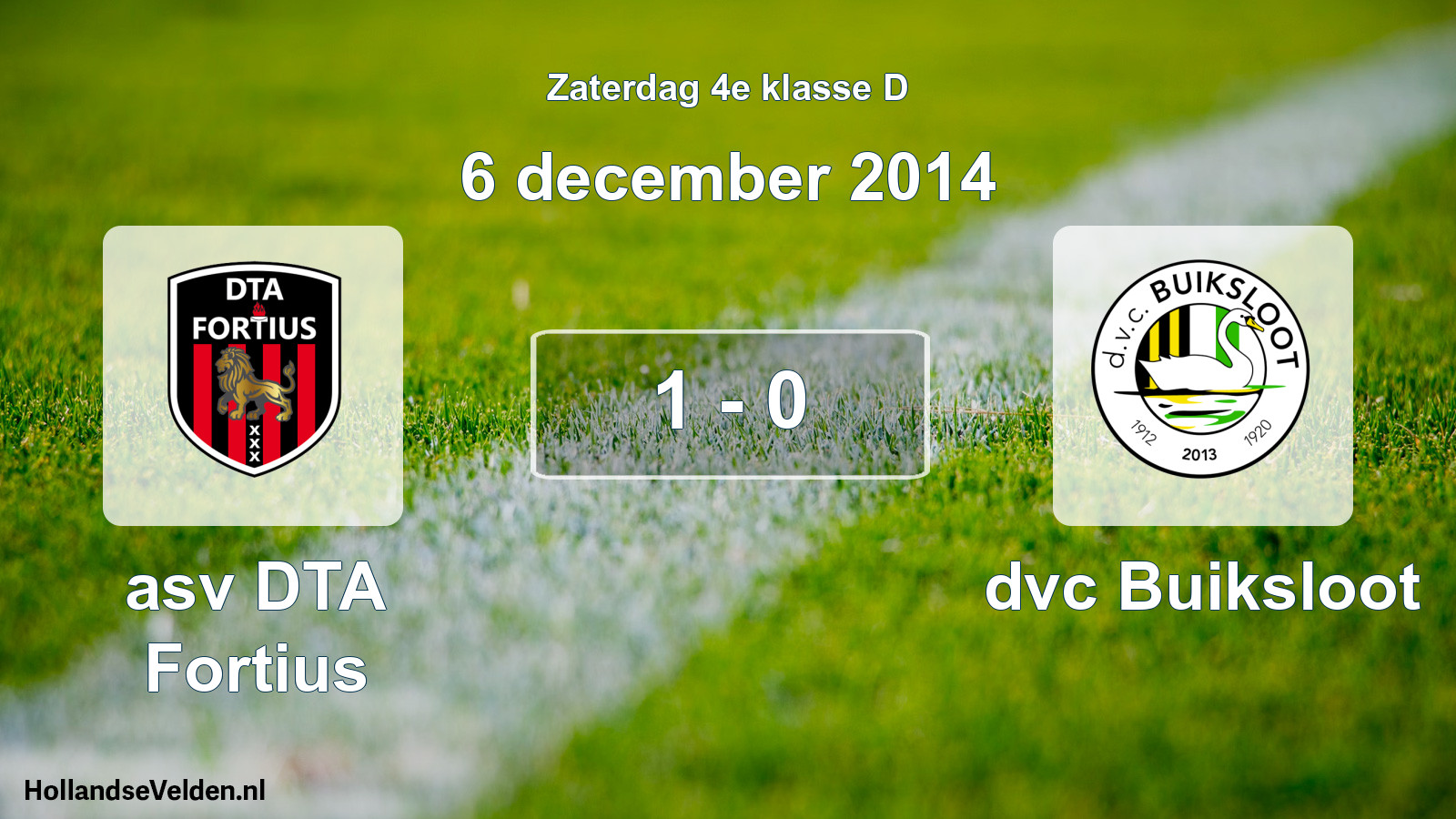 Total number of matches played: asv DTA Fortius - dvc Buiksloot 1 - 0 (6 December 2014)