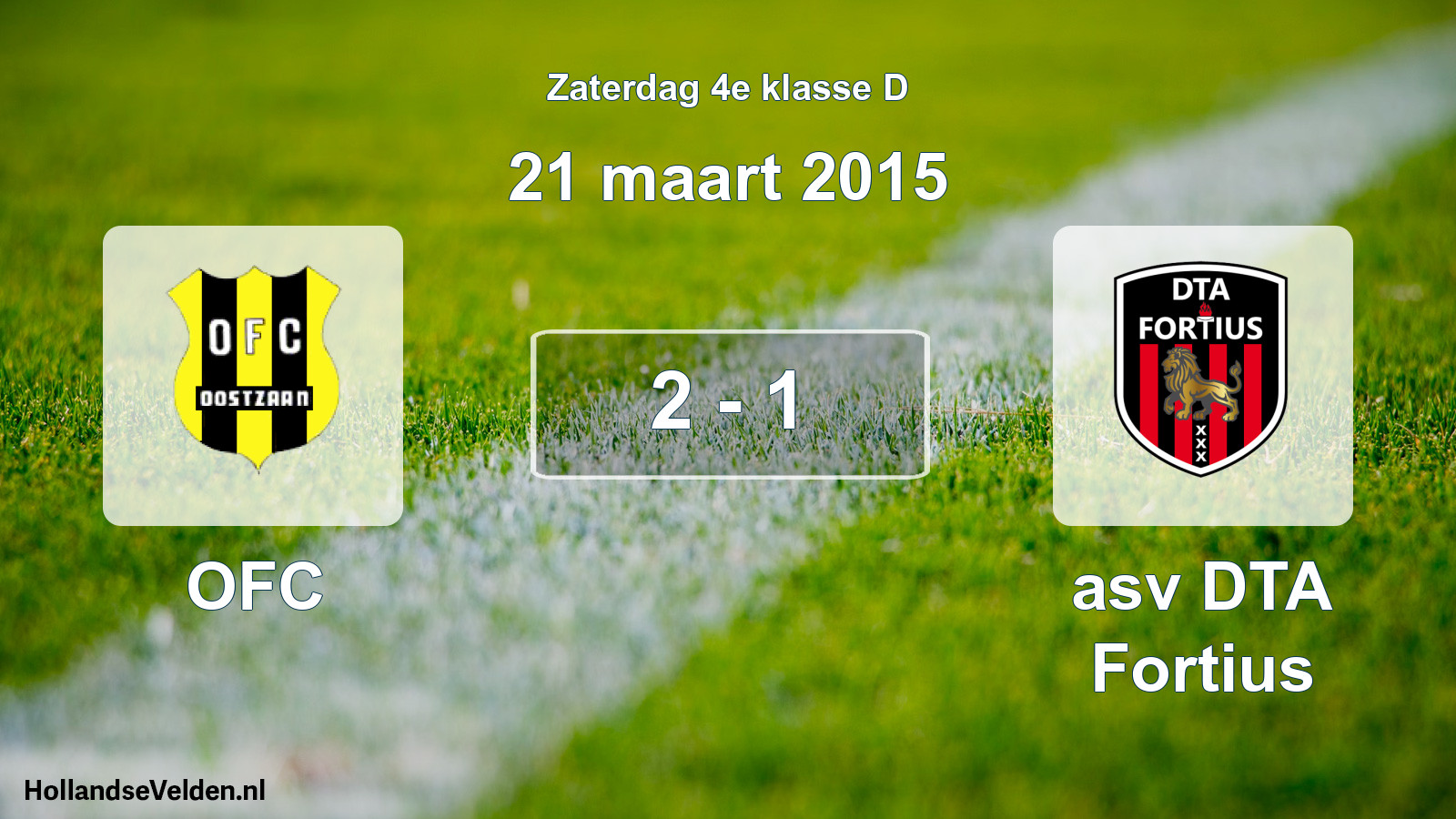 Total number of matches played: OFC - asv DTA Fortius 2 - 1 (21 March 2015)