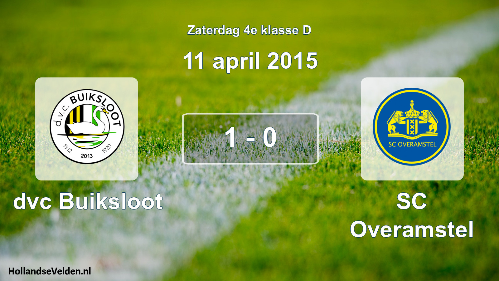Total number of matches played: dvc Buiksloot - SC Overamstel 1 - 0 (11 April 2015)
