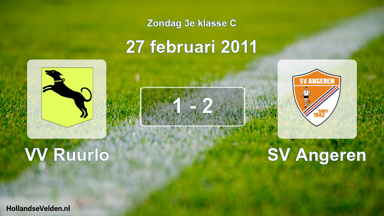 Total number of matches played: VV Ruurlo - SV Angeren 1 - 2 (27 February 2011)