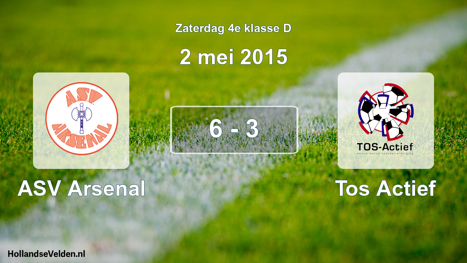 Total number of matches played: ASV Arsenal - Tos Actief 6 - 3 (2 May 2015)