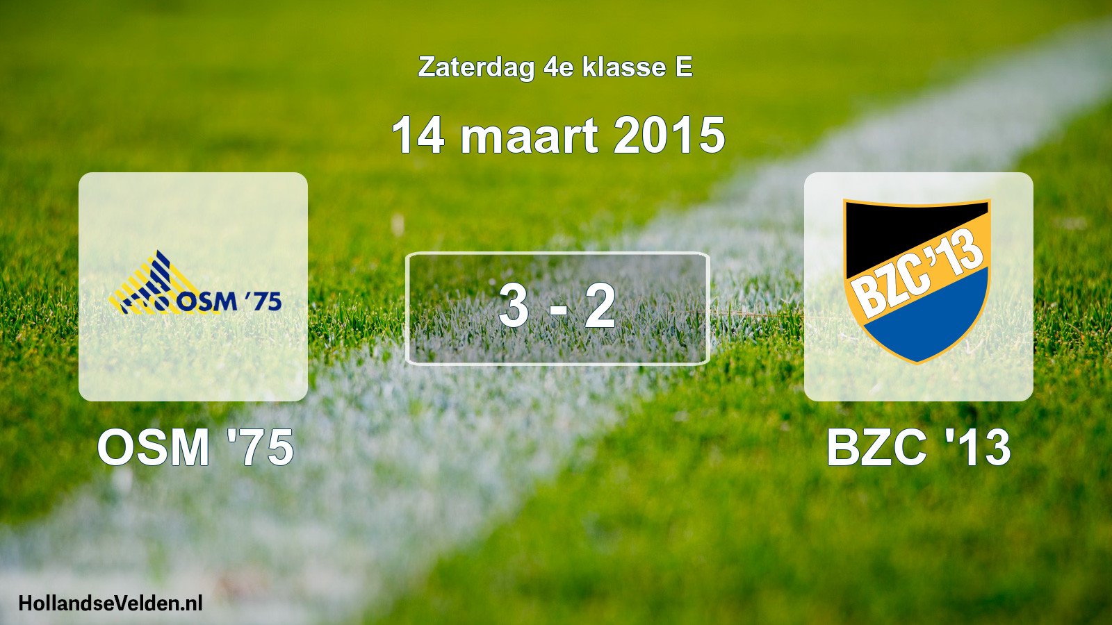 Total number of matches played: OSM '75 - BZC '13 3 - 2 (14 March 2015)