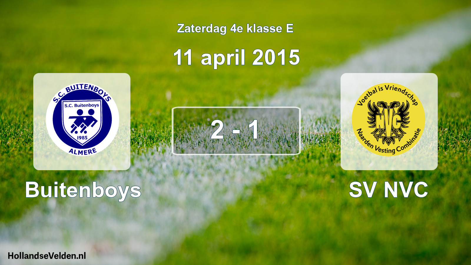 Total number of matches played: Buitenboys - SV NVC 2 - 1 (11 April 2015)