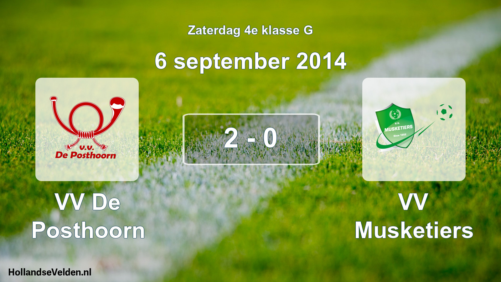 Total number of matches played: VV De Posthoorn - VV Musketiers 2 - 0 (6 September 2014)