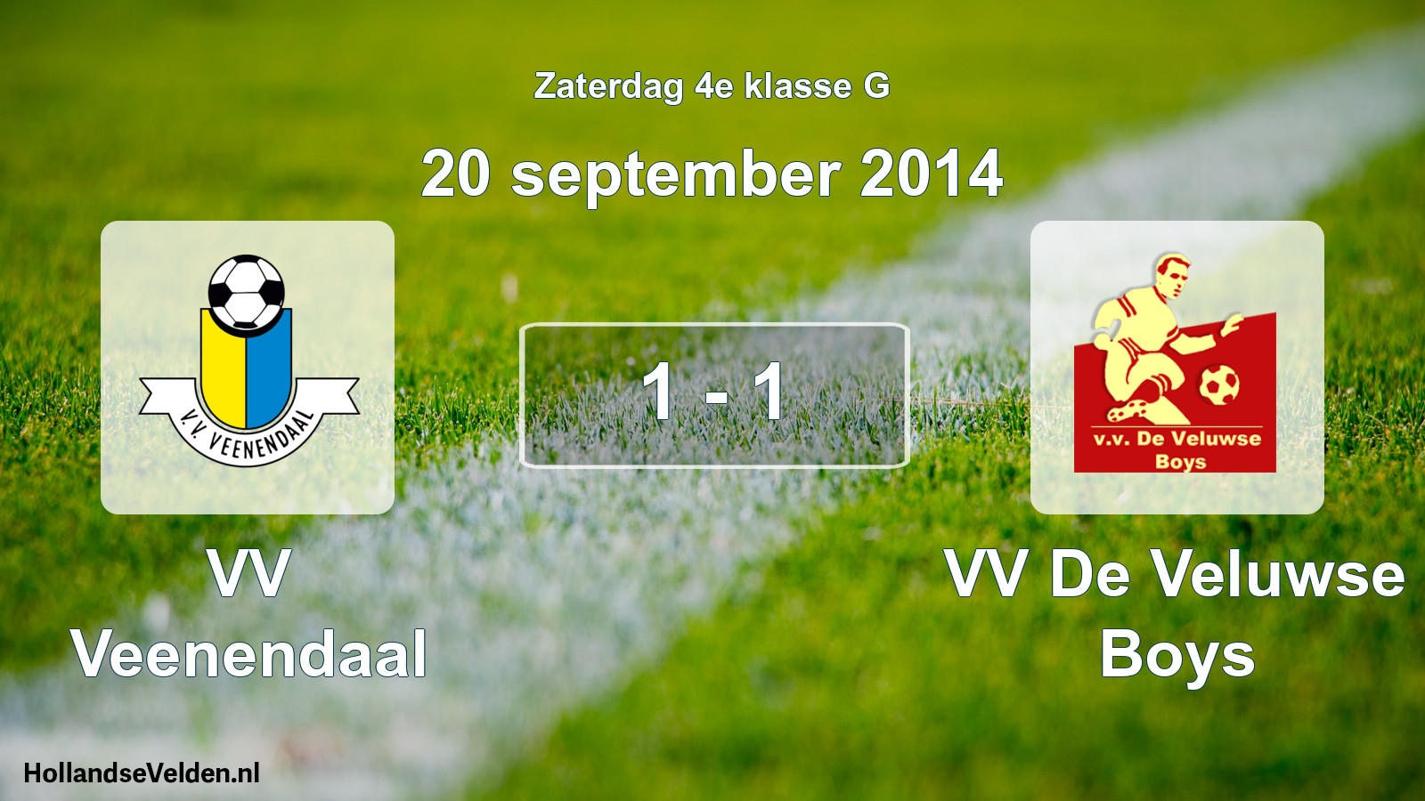 Total number of matches played: VV Veenendaal - VV De Veluwse Boys 1 - 1 (20 September 2014)