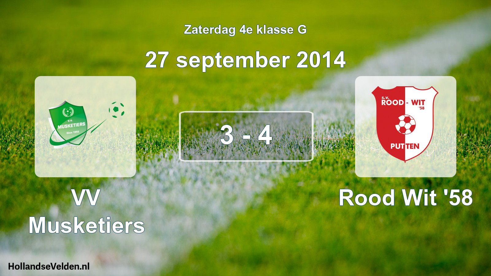 Total number of matches played: VV Musketiers - Rood Wit '58 3 - 4 (27 September 2014)