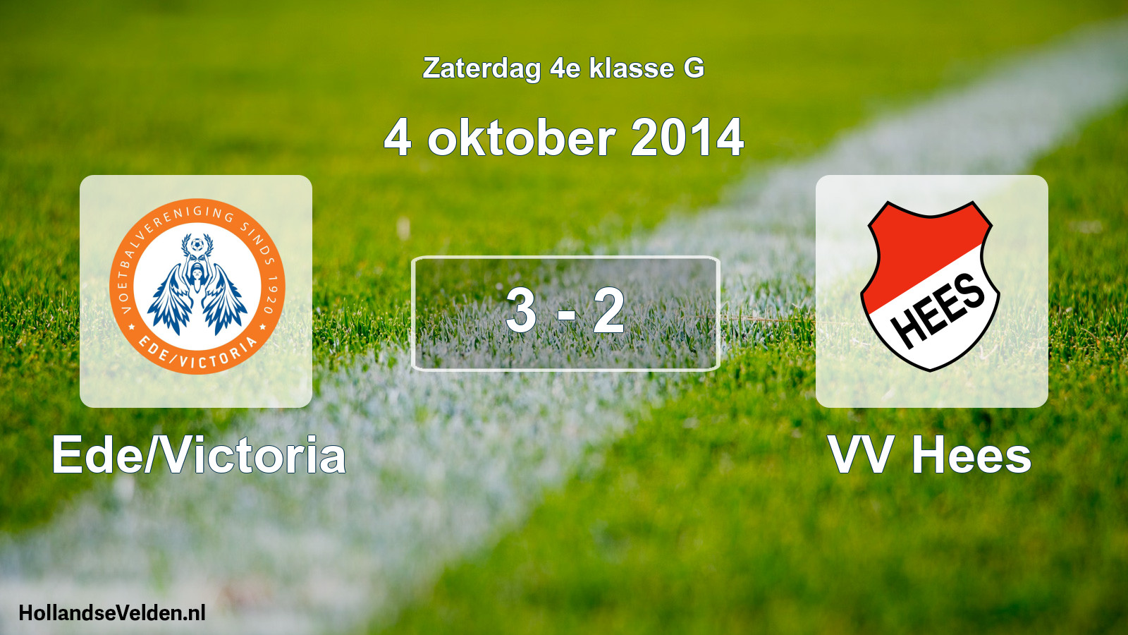Total number of matches played: Ede/Victoria - VV Hees 3 - 2 (4 October 2014)