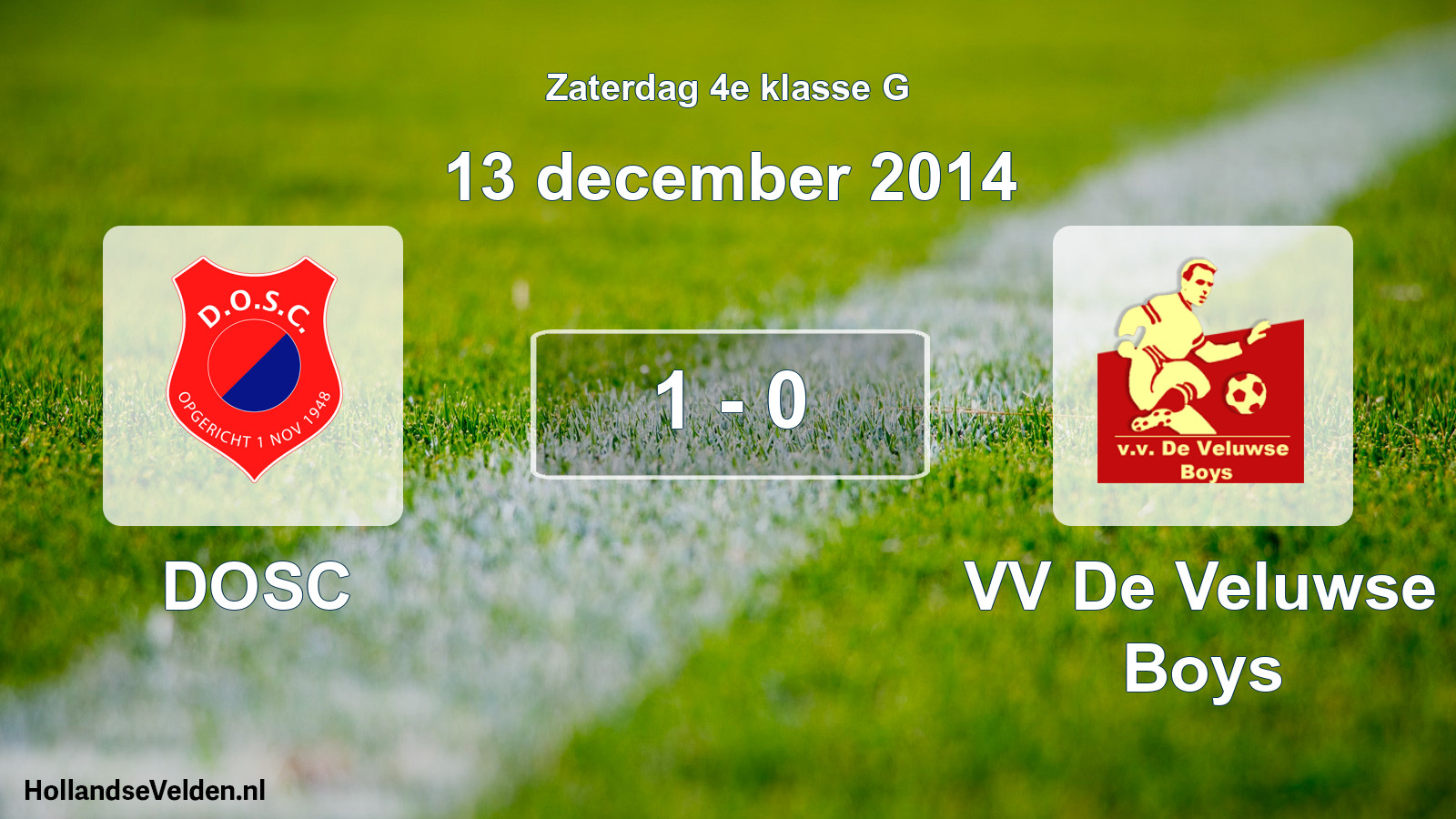 Total number of matches played: DOSC - VV De Veluwse Boys 1 - 0 (13 December 2014)