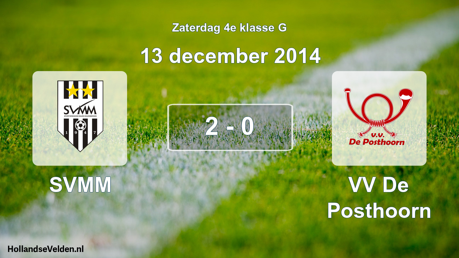 Total number of matches played: SVMM - VV De Posthoorn 2 - 0 (13 December 2014)