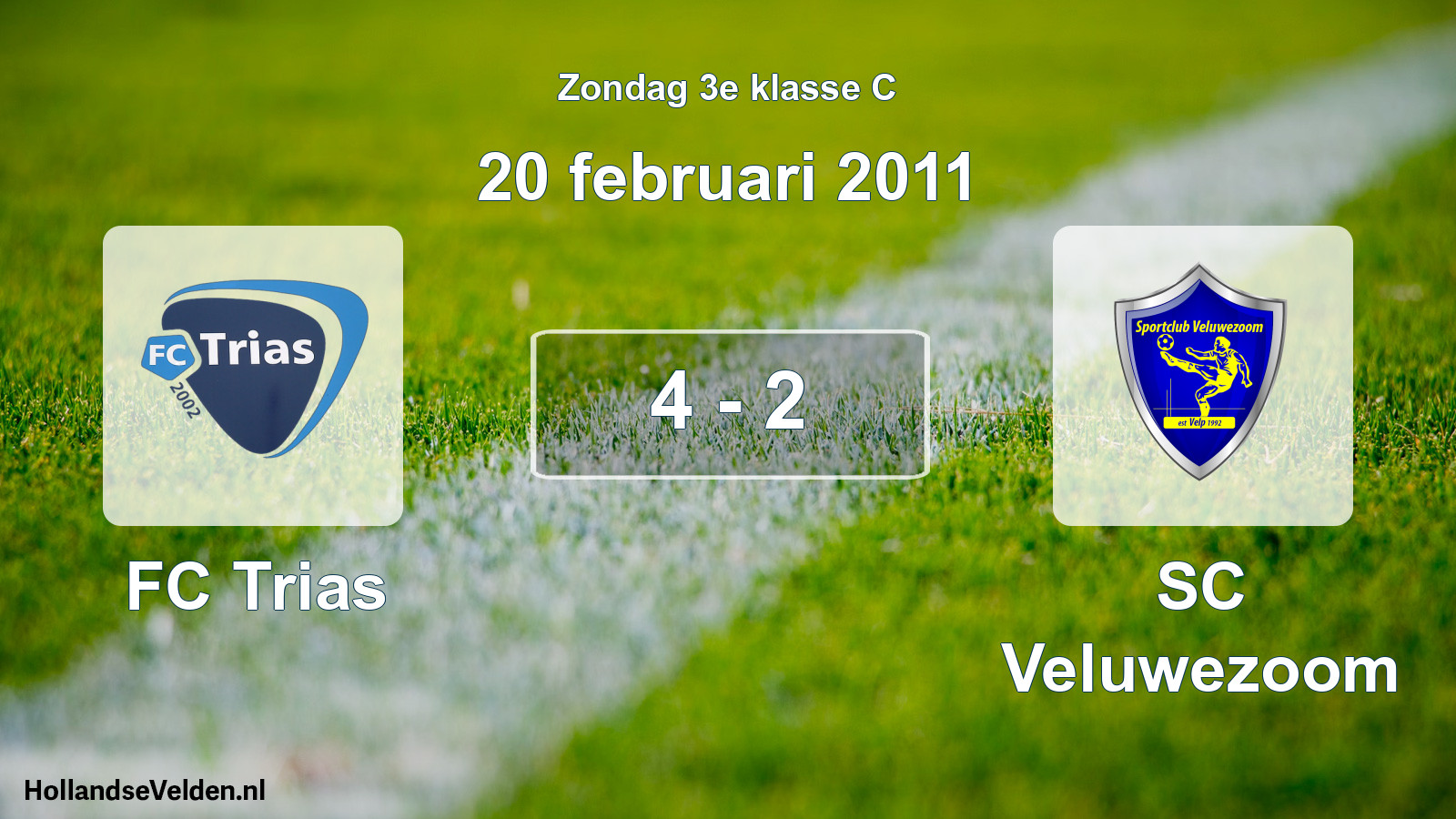 Total number of matches played: FC Trias - SC Veluwezoom 4 - 2 (20 February 2011)