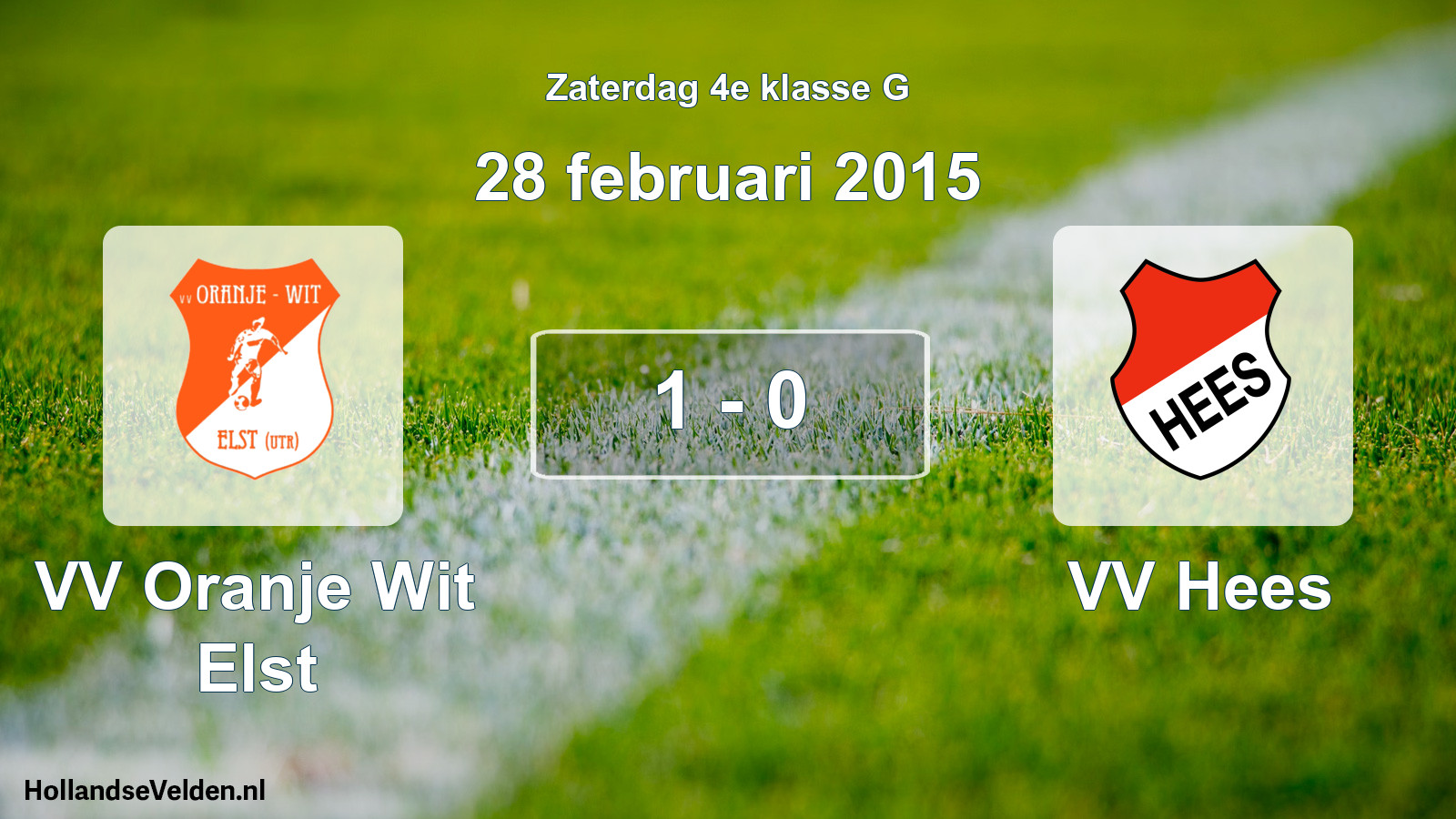 Total number of matches played: VV Oranje Wit Elst - VV Hees 1 - 0 (28 February 2015)