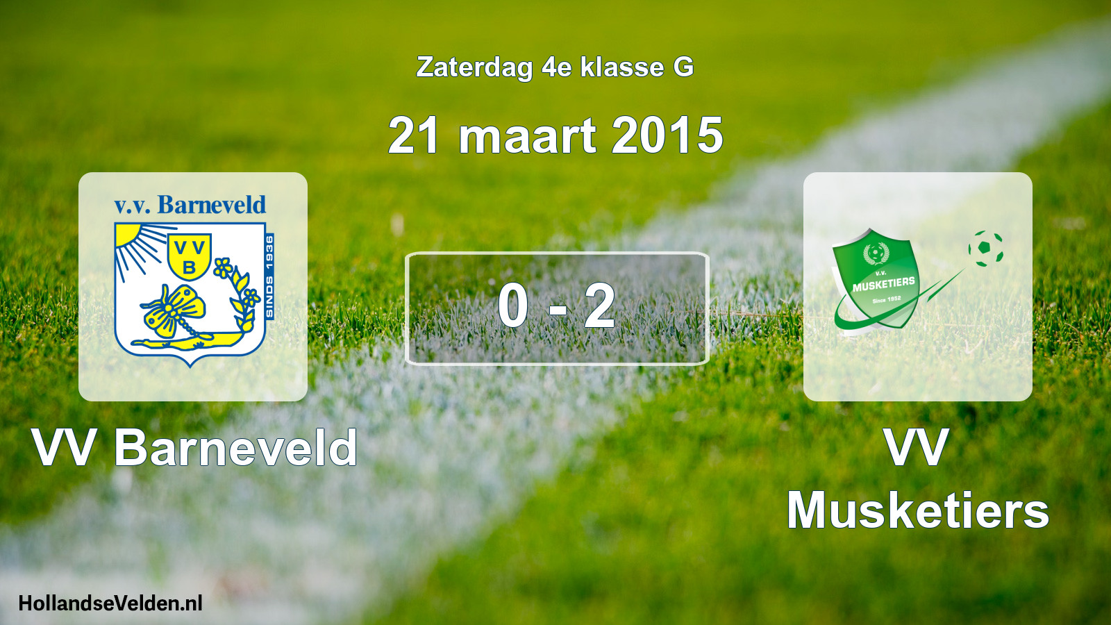 Total number of matches played: VV Barneveld - VV Musketiers 0 - 2 (21 March 2015)