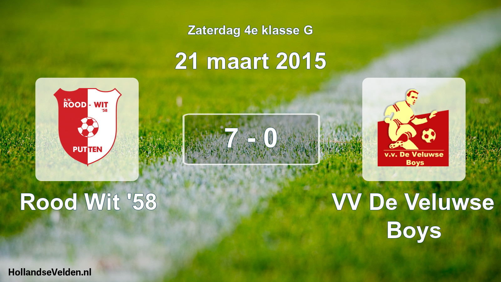 Total number of matches played: Rood Wit '58 - VV De Veluwse Boys 7 - 0 (21 March 2015)