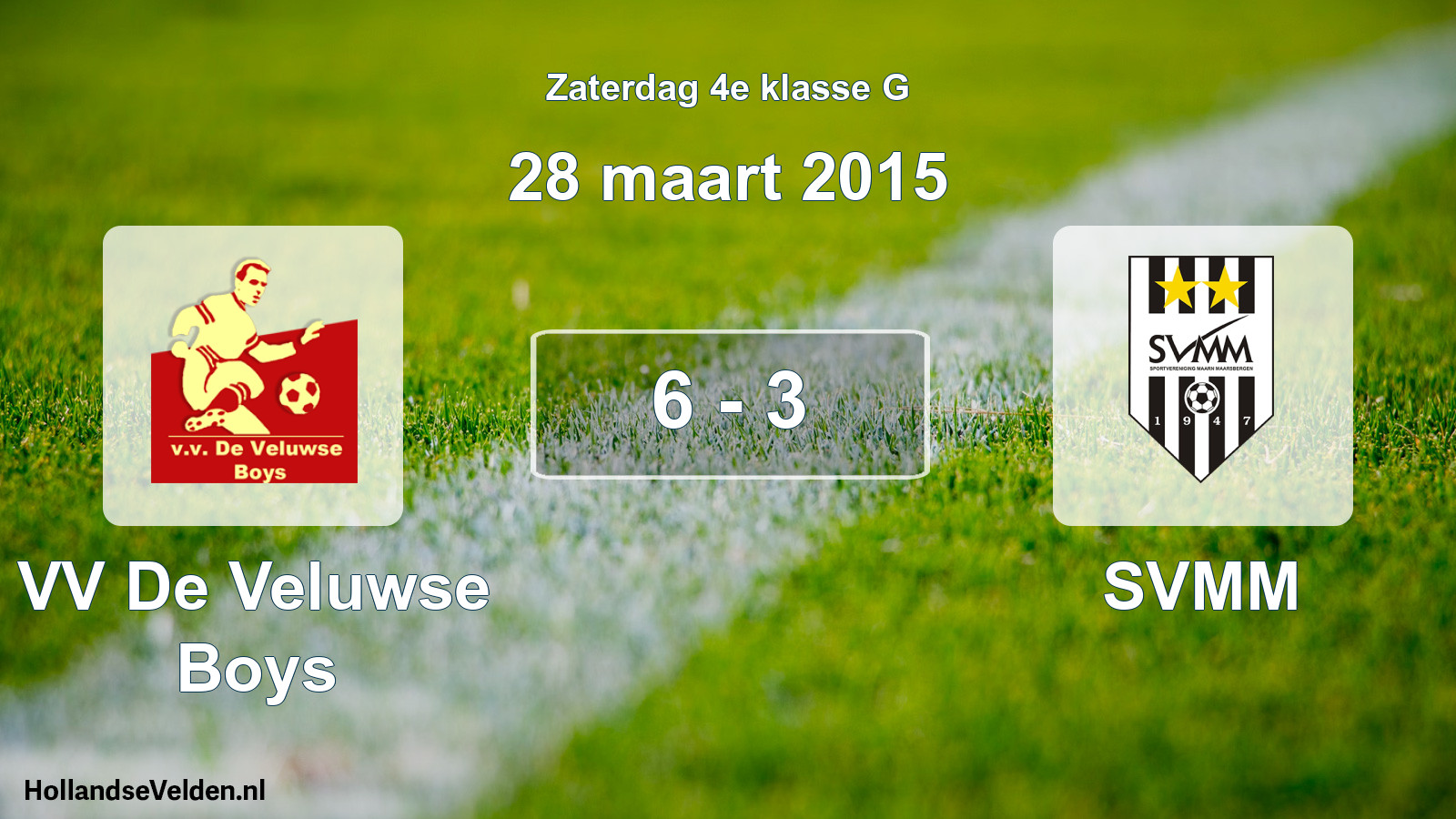 Total number of matches played: VV De Veluwse Boys - SVMM 6 - 3 (28 March 2015)
