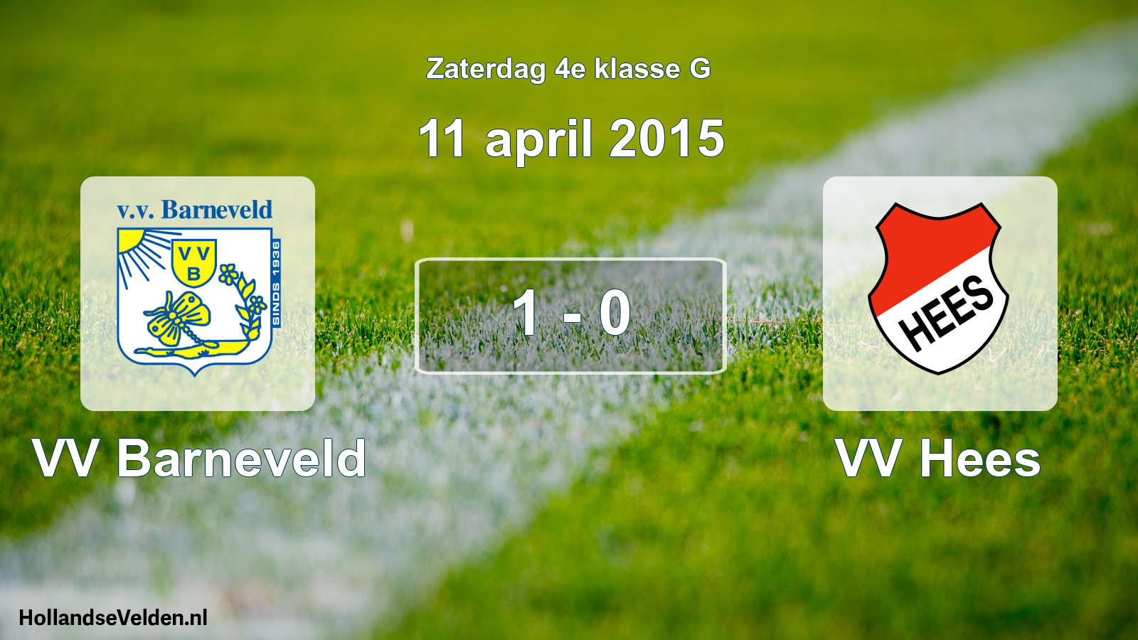 Total number of matches played: VV Barneveld - VV Hees 1 - 0 (11 April 2015)