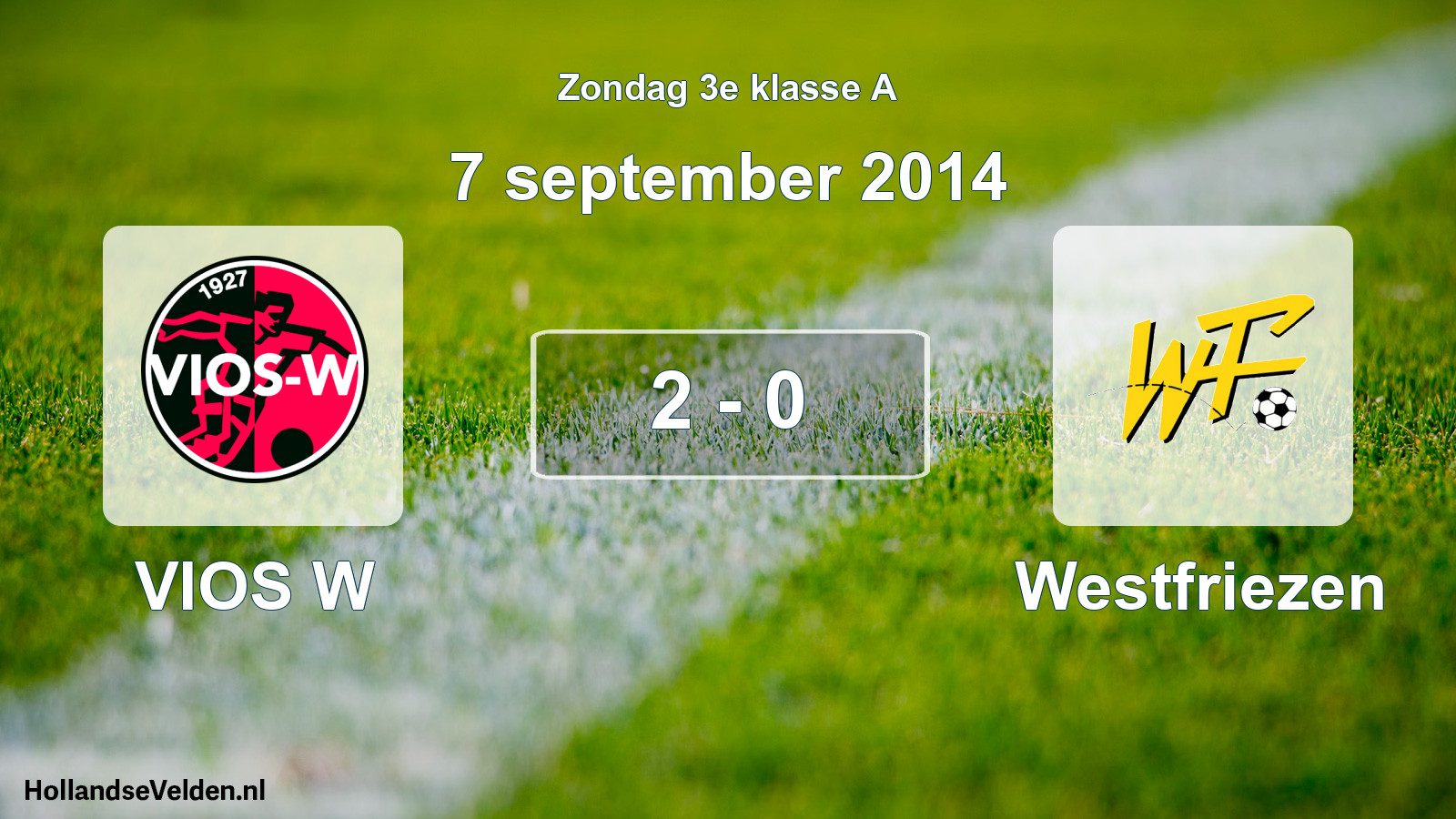 Total number of matches played: VIOS W - Westfriezen 2 - 0 (7 September 2014)
