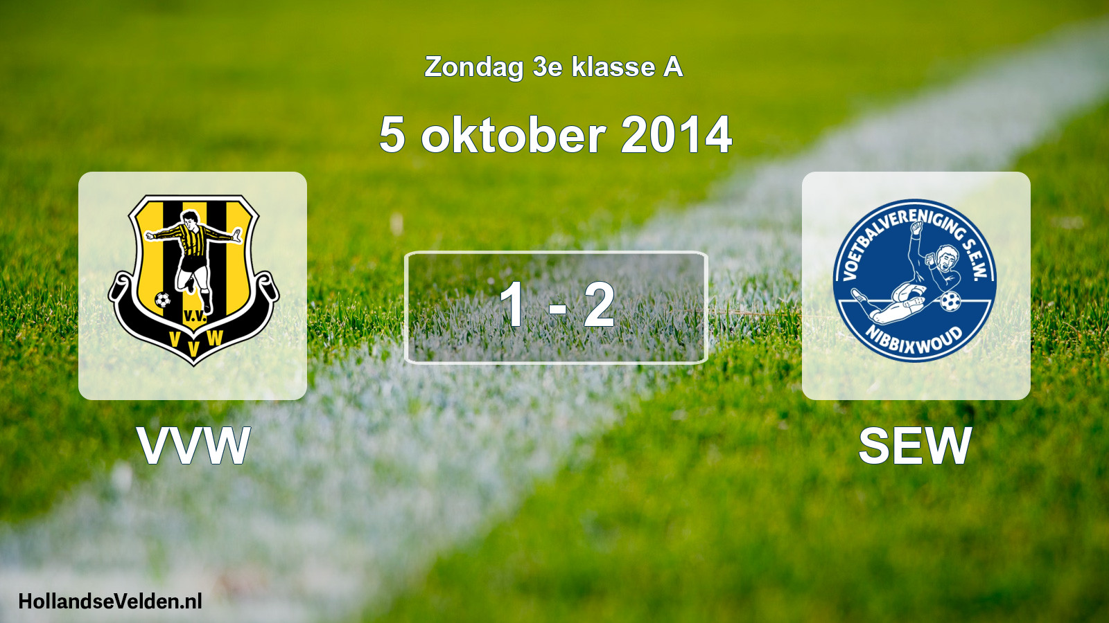 Total number of matches played: VVW - SEW 1 - 2 (5 October 2014)