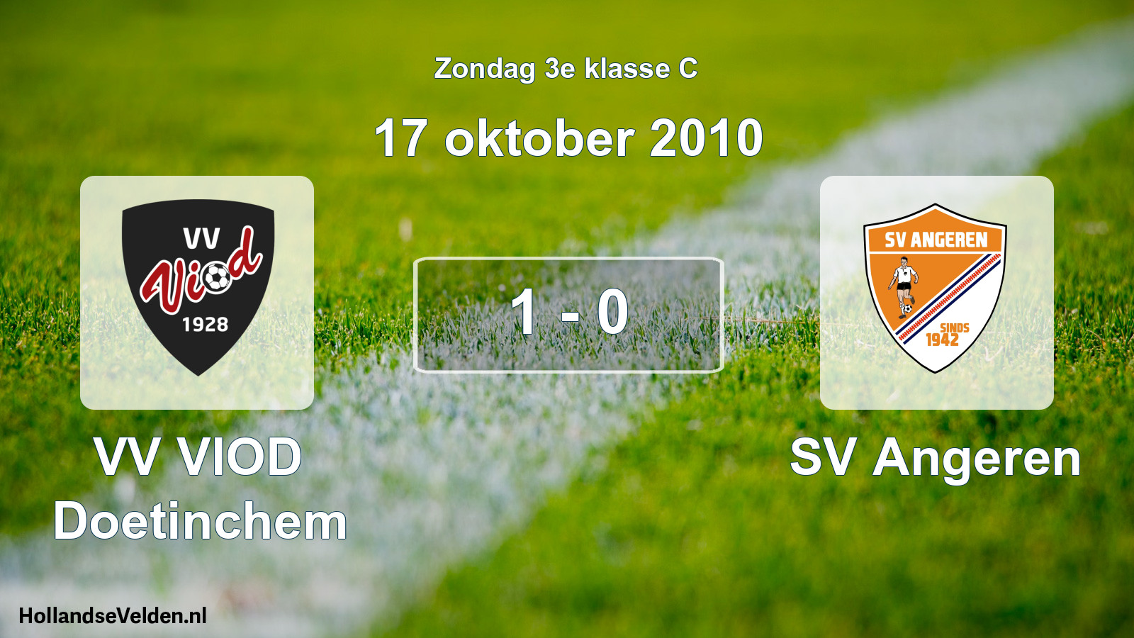 Total number of matches played: VV VIOD Doetinchem - SV Angeren 1 - 0 (17 October 2010)