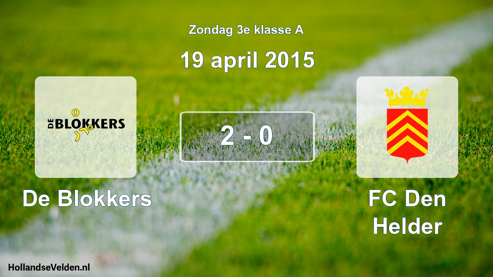 Total number of matches played: De Blokkers - FC Den Helder 2 - 0 (19 April 2015)