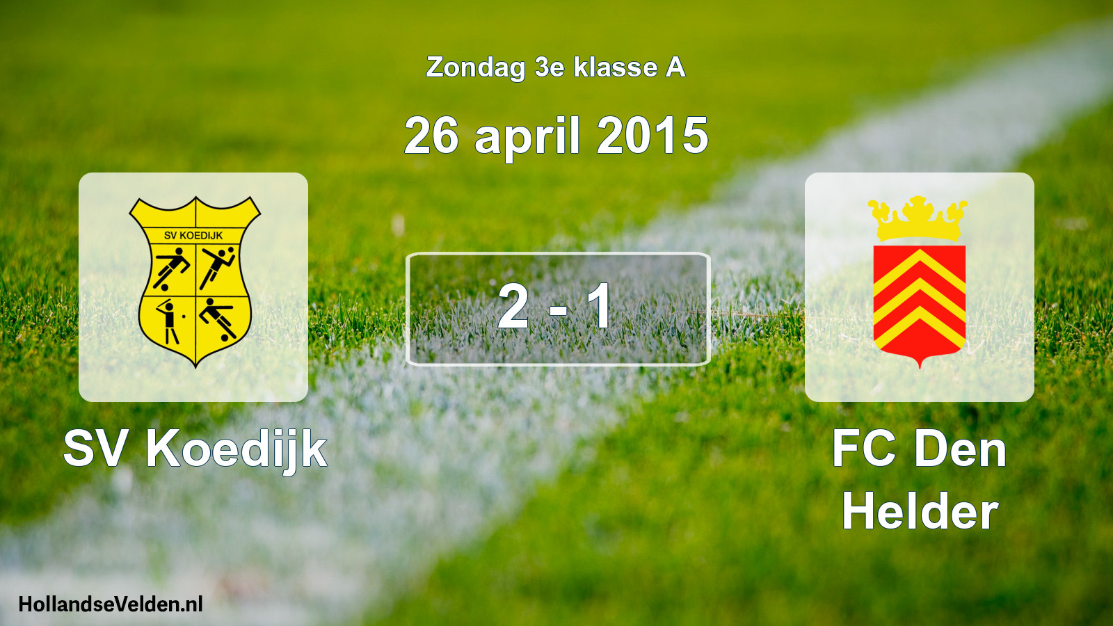Total number of matches played: SV Koedijk - FC Den Helder 2 - 1 (26 April 2015)