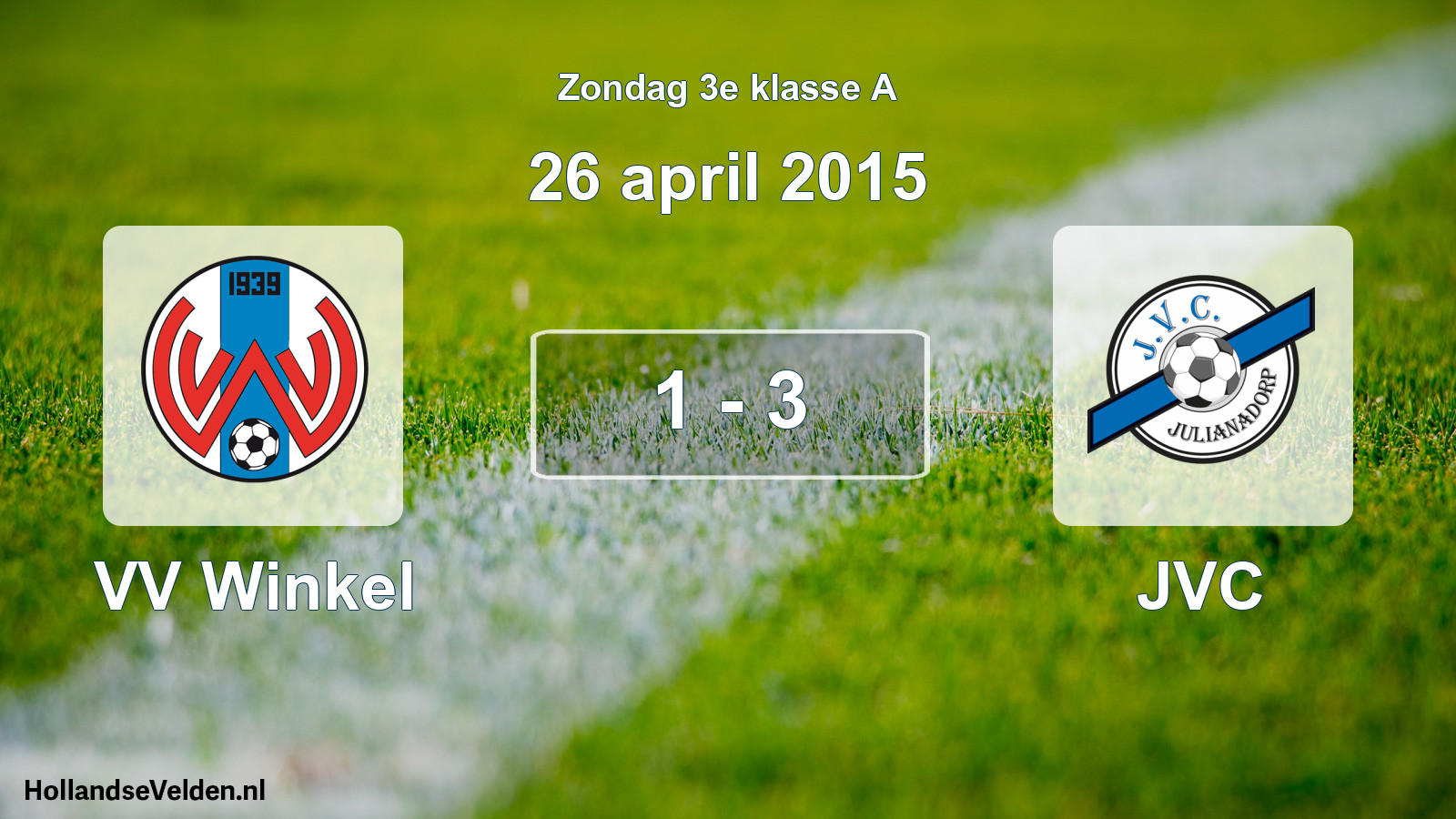 Total number of matches played: VV Winkel - JVC 1 - 3 (26 April 2015)